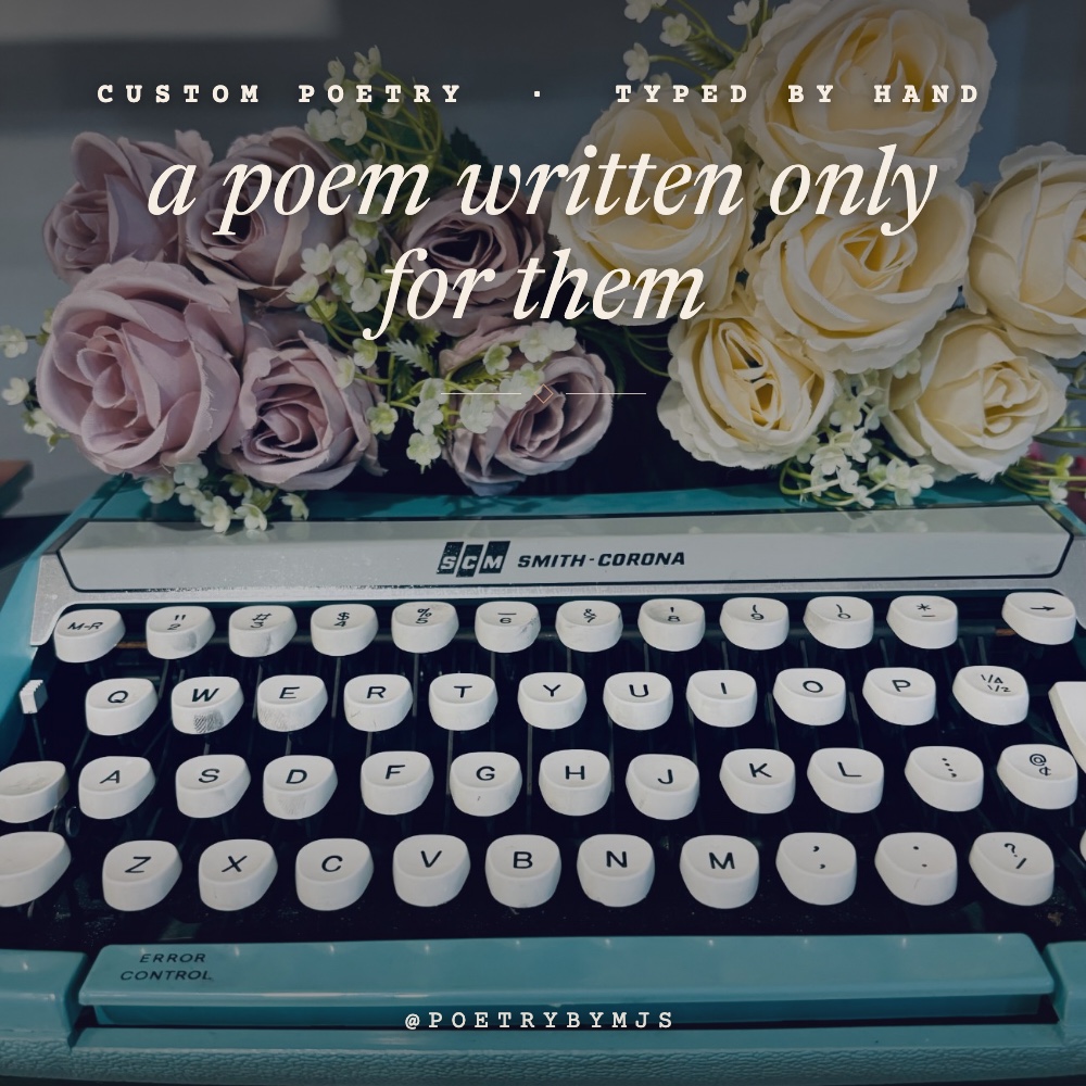 A vintage Smith-Corona typewriter with roses — custom poetry, typed by hand: a poem written only for them